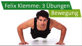 Bewegung – Funktionelles Training mit Felix Klemme – 3 Übungen zum Mitmachen [upl. by Einnim]