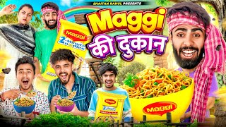 Maggi Ki दुकान  SHAITAN RAHUL  TEJASVI BACHANI [upl. by Ayidah]