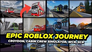 The EPIC Roblox Journey feat WCR Croydon amp SCR [upl. by Dloreg]