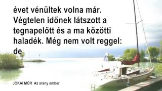 38 A JÉG Jókai Mór Az arany ember Hungarian language audiobookhangoskönyv [upl. by Auguste]