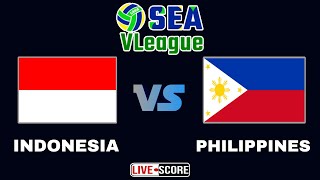 Indonesia vs Philippines  Mens Volleyball SEA V League Live Scoreboard [upl. by Nnalorac437]