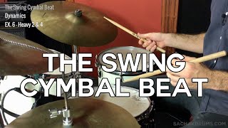 The Swing Cymbal Beat Beginner Jazz Drumming Lesson [upl. by Erodasi]