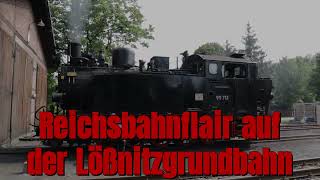 Reichsbahnflair auf dem Lößßnitzdackel  Kurznachrichten 9 [upl. by Oinotnas]