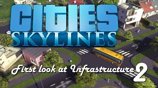 Cities Skylines  Gameplay Infrastructure  Part 2 [upl. by Dora]