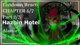 Fandoms React Alastor  Hazbin Hotel  47 23  Gacha [upl. by Pol909]