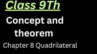 Concept of Quadrilateral Class 9th Chapter 8 [upl. by Elac]