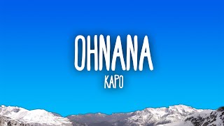 Kapo  OHNANA [upl. by Blalock286]