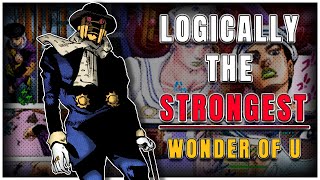 Is Wonder of U LOGICALLY The Strongest Stand  Ft Jobber Godot [upl. by Sesmar834]