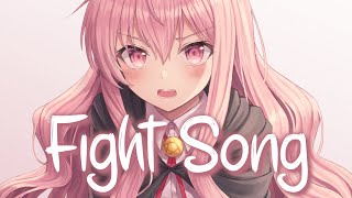 「Nightcore」 Fight Song  Rachel Platten ♡ Lyrics [upl. by Dewar]