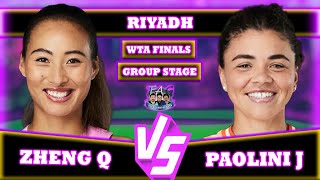 🔴LIVE ZHENG VS PAOLINI • WTA Finals 2024 Gameplay tennis WTAFinals paolini zheng [upl. by Anaujal]