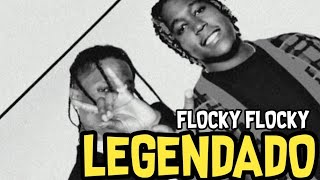 Don Toliver  Flocky Flocky ft Travis Scott legendado [upl. by Gretel]