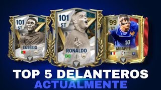 TOP 5 MEJORES DELANTEROS ACTUALMENTE EN EL FC MOBILE [upl. by Dagley333]