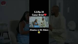 Even Prod Coeur Brisé💔s2 épi25 Aissatou vs Mr Aïdara 🤣series viralvideo senegal africa [upl. by Otreblanauj]