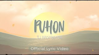 TJ Monterde  Puhon  Official Lyric Video [upl. by Constantino]