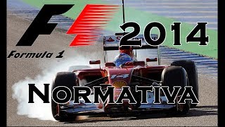 F1 2014 Normativa y Reglas  Pilotos y Calendario [upl. by Nnainot]