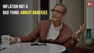 Inflation not a bad thing Abhijit Banerjee [upl. by Powel]