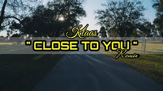 Klaas  Close To You Remix [upl. by Schlessel651]