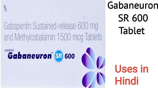 Gabaneuron SR 600 Tablet uses side effects and doses in Hindi [upl. by Rodmann716]