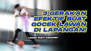 3 TIPS GERAKAN BUAT GOCEK LAWAN YANG EFEKTIF [upl. by Dasha]