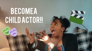 How to become a child actor Tips for actors [upl. by Euqinotna]