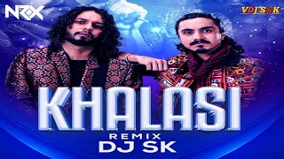 Khalasi Remix  DJ SK  Coke Studio Bharat  Aditya Gadhvi x Achint  HOUSE OF NRX  VDJ SRK [upl. by Coffee217]