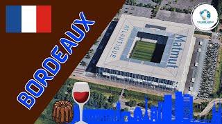 The Stadiums of Bordeaux [upl. by Danette749]