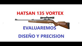 CARABÍNA HATSAN 135 VORTEX 55LA EVALUAMOS joselucarabinaspcp [upl. by Henn764]