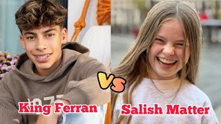 Salish Matter Vs King Ferran Lifestyle Relationship Biography Age Height Weight Net Worth [upl. by Einalam]