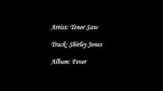 Tenor Saw  Shirley Jones [upl. by Daly]