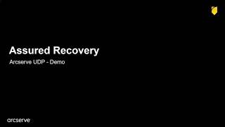 Arcserve UDP  Assured Recovery [upl. by Ardnuhs901]