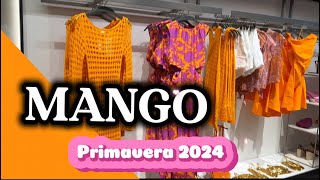 NOVEDADES MANGO PRIMAVERA VERANO 2024  NUEVA COLECCIÓN [upl. by Dow271]