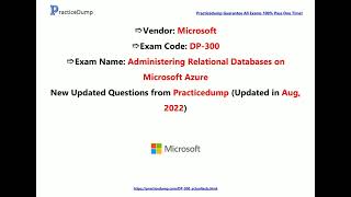 Aug 2022 Practicedump DP300 PDF Dumps and DP300 Exam Questions 3247 [upl. by Fowler]