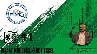 Şükrü Yılmaz ile İnşaat Mühendisliğinde Excel 1 [upl. by Dawes]