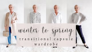 Winter to Spring Transitional Capsule Wardrobe [upl. by Eniretak]