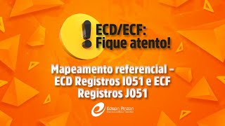 Mapeamento referencial – ECD Registro I051 e ECF Registro J051  Prof Édison Pinzon  Vídeo 6 [upl. by Ado706]