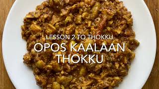 OPOS Kaalaan Thokku [upl. by Kaule]