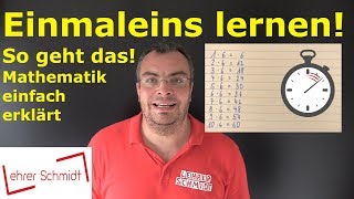 So lernst Du das Einmaleins 1x1 richtig  Lehrerschmidt [upl. by Solahcin]