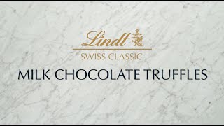 Lindt Swiss Classic Milk Chocolate Truffles Recipe [upl. by Aer]