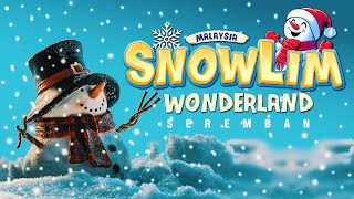 SNOWLIM WONDERLAND 🇲🇾 4K [upl. by Eerised770]