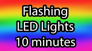 LED Lights  Flashing Lights  Disco Lights  Party Lights 10 minutes [upl. by Nosreh]