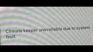 tesla Climate keeper unavailable due to system fault Guide to fix VCRIGHTa538 VCRIGHTa271AC [upl. by Salvatore]