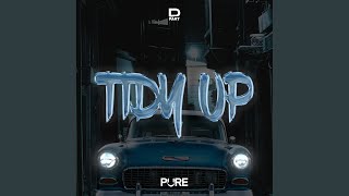 Tidy Up [upl. by Jerrold]