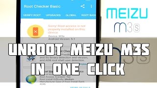 How to Unroot Meizu M3S  Unroot Meizu M3s in One click [upl. by Atteugram37]