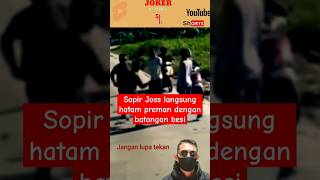 Preman kena sabet batangan besi oleh sopir [upl. by Ydnagrub]