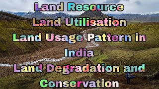 Land Resources Resources and Development Ncert class 10 geography chapter 1 ncertintelugu [upl. by Tabbie]