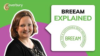 BREEAM certification explained  Overbury [upl. by Herald60]