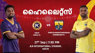 Match 12 Kochi Forca FC v Trivandrum FC  Malayalam Highlights  Super League Kerala 2024 [upl. by Eleinad]