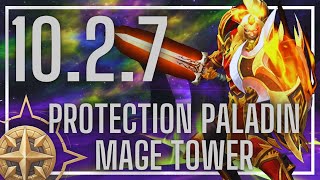 Protection Paladin Mage Tower  The Highlords Return  1027 [upl. by Griggs]