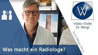 Fragen an einen Radiologen Was macht ein Radiologe Was unterscheidet Röntgen vom MRT und vom CT [upl. by Sharline]