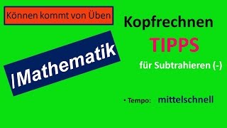 Kopfrechnen Tipps MinusRechnen 1 mittelschnell [upl. by Ayr301]